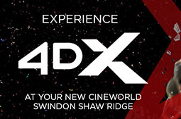 4DX is now open at Cineworld Swindon Shaw Ridge