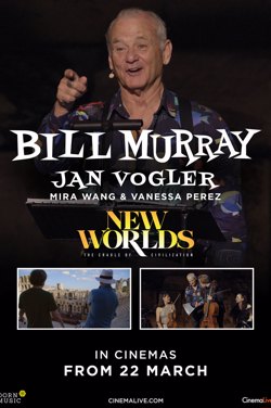 Bill Murray’s New Worlds Poster